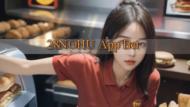 28nohu app bet