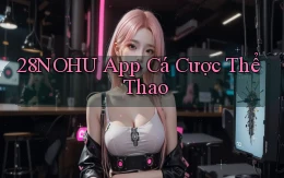 28nohu app cá cược thể thao