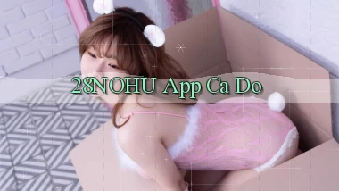 28nohu app cá độ