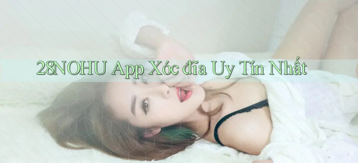 28nohu   Game Số 2026 Truy Cập Xác Thực
