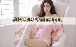 28nohu casino fun