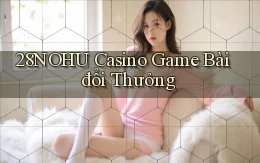 28nohu casino game bài đổi thưởng