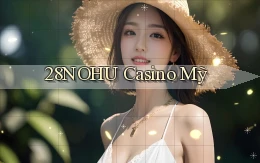 28nohu casino mỹ
