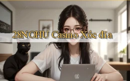 28nohu casino xóc đĩa