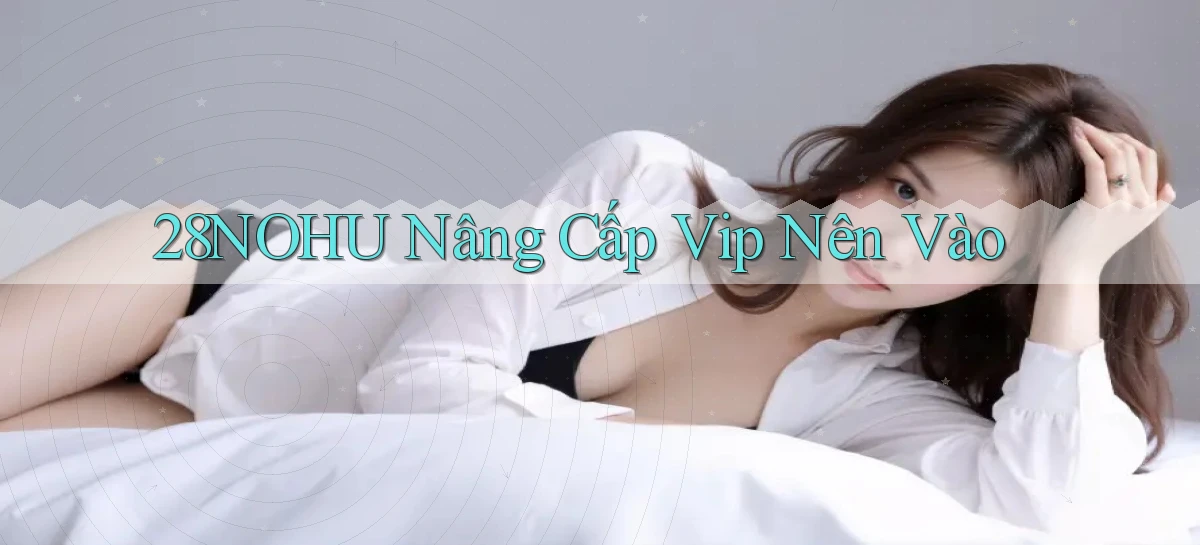 28nohu   Game Số 2026 Truy Cập Xác Thực