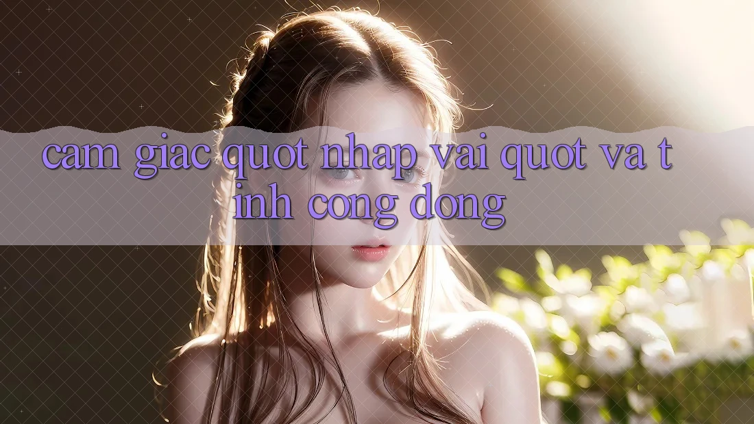 Cảm giác " nhập vai" và tính cộng đồng Cảm giác " nhập vai" và tính cộng đồng