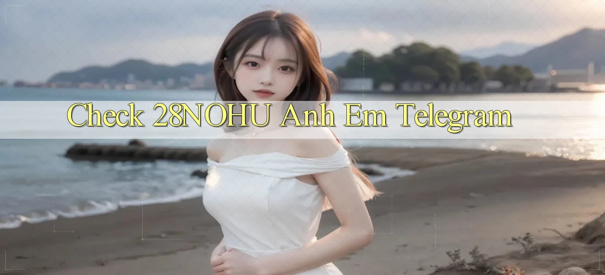 28nohu   Game Số 2026 Truy Cập Xác Thực