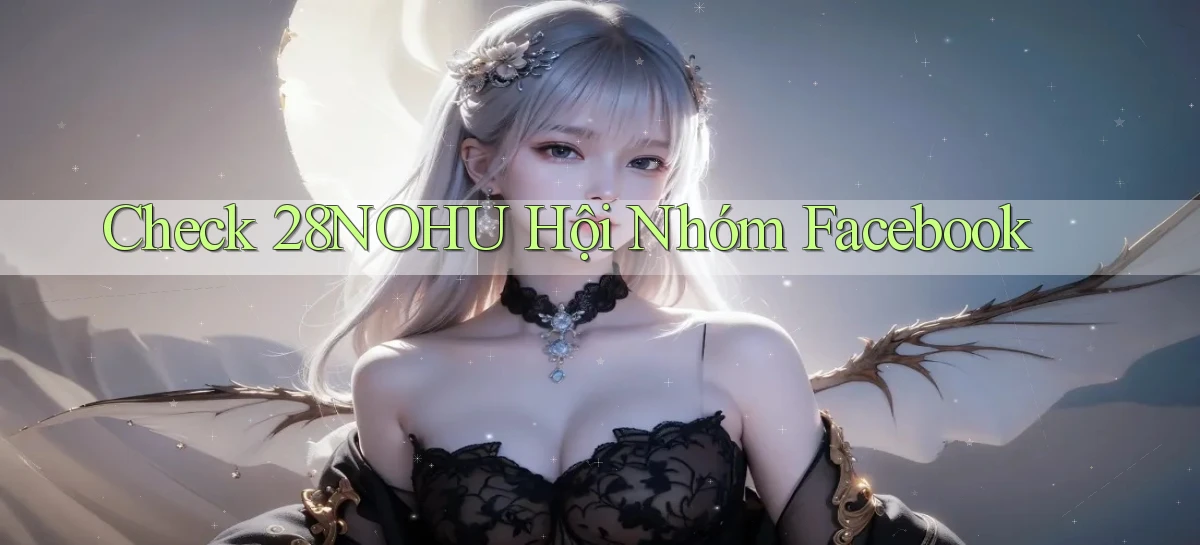 28nohu   Game Số 2026 Truy Cập Xác Thực