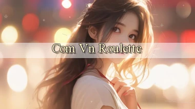 com vn Roulette