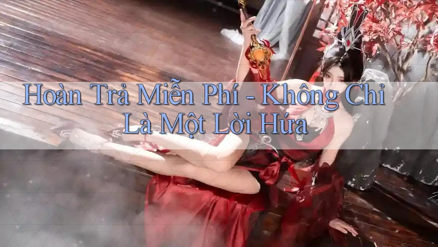 Hoàn Trả Miễn Phí - Không Chỉ Là Một Lời Hứa Hoàn Trả Miễn Phí - Không Chỉ Là Một Lời Hứa