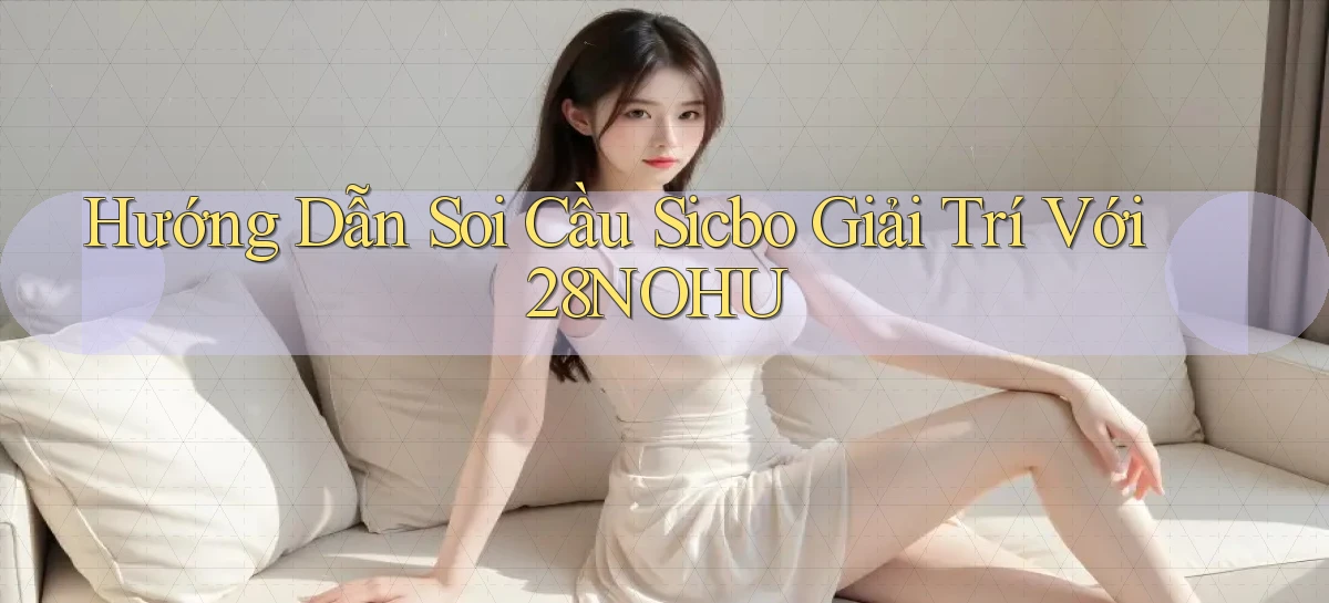 28nohu   Game Số 2026 Truy Cập Xác Thực
