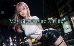 Máy slot Casino online