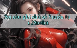soi cầu ghi chú số 3 miền tại 28nohu