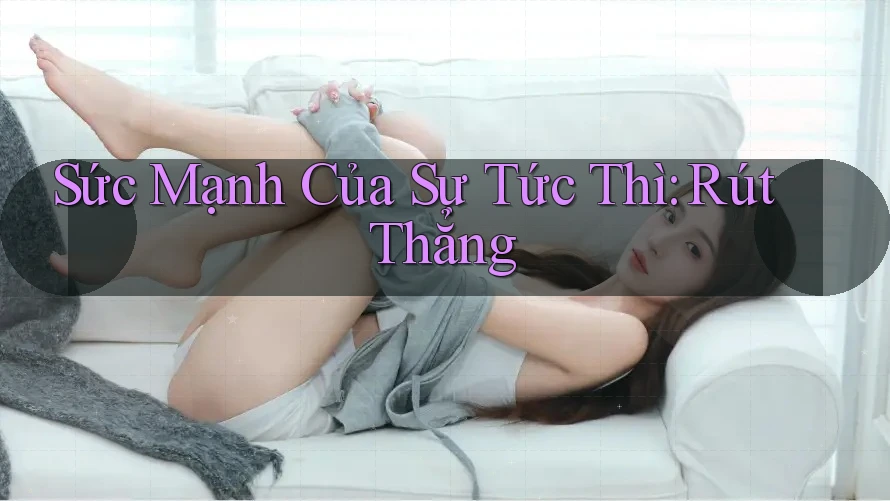 Sức Mạnh Của Sự Tức Thì: Rút Thẳng Sức Mạnh Của Sự Tức Thì: Rút Thẳng